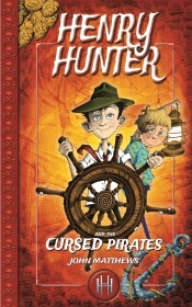 Henry Hunter And The Cursed Pirates