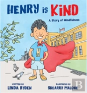 Henry Is Kind