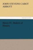 Henry Iv, Makers Of History