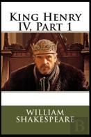 Henry Iv, Part 1 By William Shakespeare
