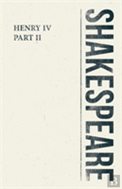 Bertrand.pt - Henry Iv, Part Ii