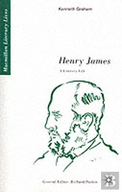 Henry James: A Literary Life