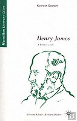 Bertrand.pt - Henry James: A Literary Life