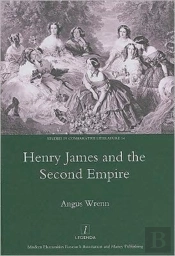 Henry James And The Second Empire