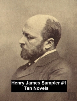 Bertrand.pt - Henry James Sampler #1: 10 Books By Henry James