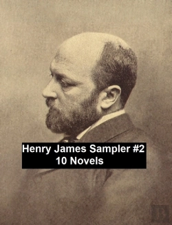 Bertrand.pt - Henry James Sampler #2: 10 Books By Henry James