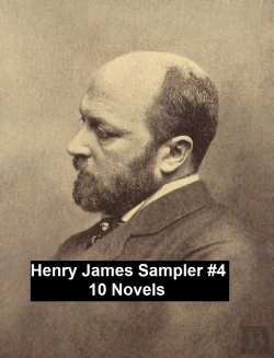 Bertrand.pt - Henry James Sampler #4: 10 Books By Henry James
