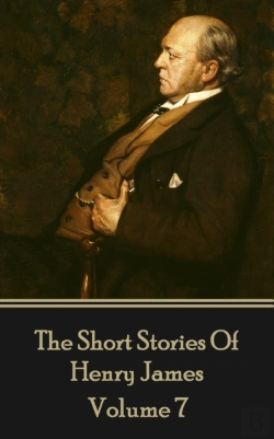 Bertrand.pt - Henry James Short Stories Volume 7