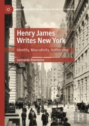 Henry James Writes New York