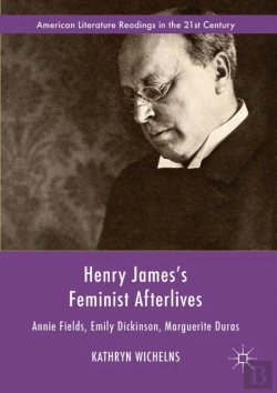 Bertrand.pt - Henry James'S Feminist Afterlives