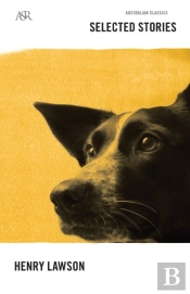 Henry Lawson Selected Stories