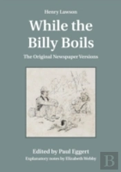 Henry Lawson While The Billy Boils