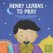 Henry Learns To Pray