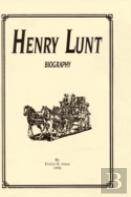 Henry Lunt Biography