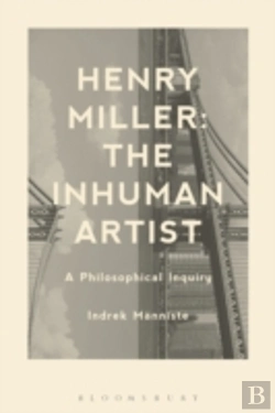 Bertrand.pt - Henry Miller The Inhuman Artist