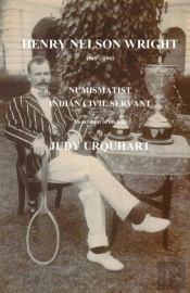 Henry Nelson Wright Numismatist And Indian Civil Servant