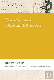 Henry Newman'S Salzburger Letterbooks