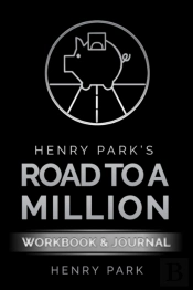 Henry Park'S Road To A Million