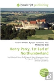 Henry Percy, 1st Earl Of Northumberland