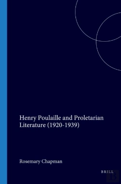 Bertrand.pt - Henry Poulaille And Proletarian Literature (1920-1939)