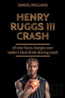 Henry Ruggs Iii Crash
