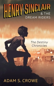 Henry Sinclair And The Dream Riders