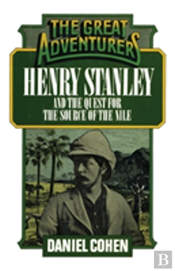 Bertrand.pt - Henry Stanley And The Quest For The Source Of The Nile