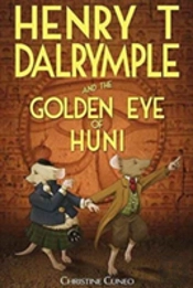Henry T Dalrymple And The Golden Eye Of Huni