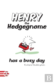 Henry The Hedgegnome Has A Busy Day