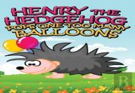 Henry The Hedgehog Pops One Too Many Balloons
