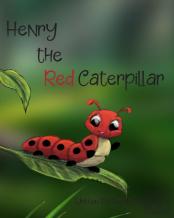 Henry The Red Caterpillar