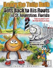 Henry The Tulip Bulb Gets Back To His Roots In St. Augustine, Florida
