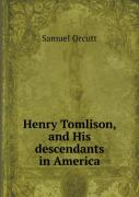 Henry Tomlison, And His Descendants In America
