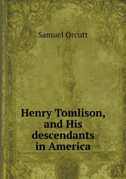 Bertrand.pt - Henry Tomlison, And His Descendants In America