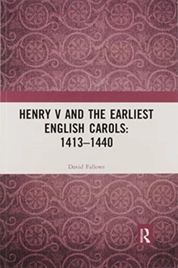 Bertrand.pt - Henry V And The Earliest English Carols: 1413â€“1440