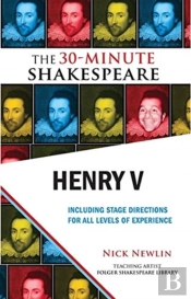 Henry V: The 30-Minute Shakespeare