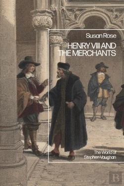 Bertrand.pt - Henry Viii And The Merchants