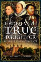 Henry Viiiâ€™S True Daughter