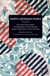 Henryk Grossman Works, Volume 3