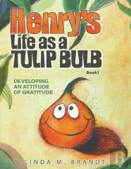 Henry'S Life As A Tulip Bulb