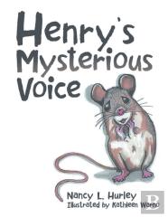 Henry'S Mysterious Voice