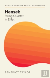 Hensel: String Quartet In E Flat