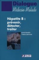 Hepatite B : Prevenir, Detecter, Traiter