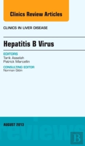 Hepatitis B Virus, An Issue Of Clinics In Liver Disease