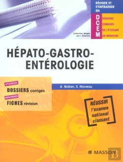 Bertrand.pt - Hepato-Gastro-Enterologie ; Dossiers Corriges, Fiches Revision