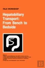 Hepatobiliary Transport: From Bench To Bedside