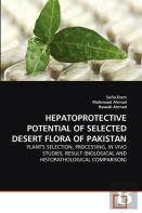 Hepatoprotective Potential Of Selected Desert Flora Of Pakistan