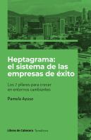 Heptagrama: El Sistema De Las Empresas De Exito