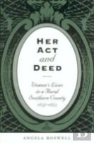 Her Act And Deed