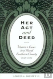Her Act And Deed